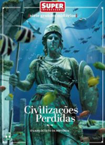 Revista Superinteressante, Coleção Grandes Mistérios Civilizações Perdidas (Edição 3). Os Faraós Negros. 2013.